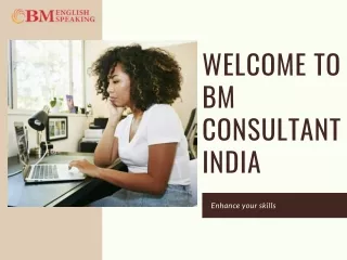 Learn to English Spoken | BM Consultant India | Enhance your skills