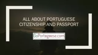 All about Portuguese Citizenship and Passport