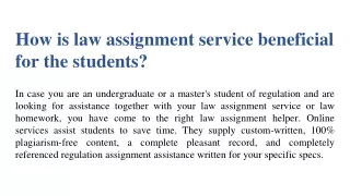 how is law assignment service beneficial for the students