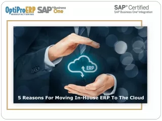 5 Reasons For Moving In-House ERP To The Cloud
