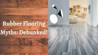 Rubber Flooring Myths_ Debunked!.