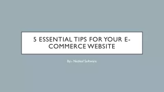 5 Essential Tips for Your E-commerce Website