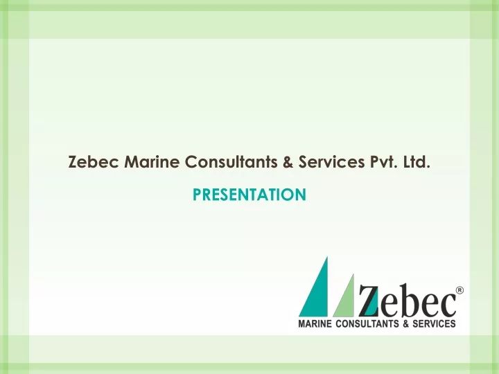 zebec marine consultants services pvt ltd