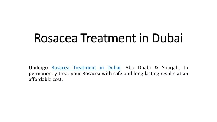 rosacea treatment in dubai