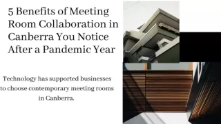 5 Benefits of Meeting Room Collaboration in Canberra You Notice After a Pandemic