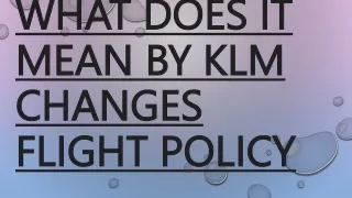 what does it what does it mean by klm mean