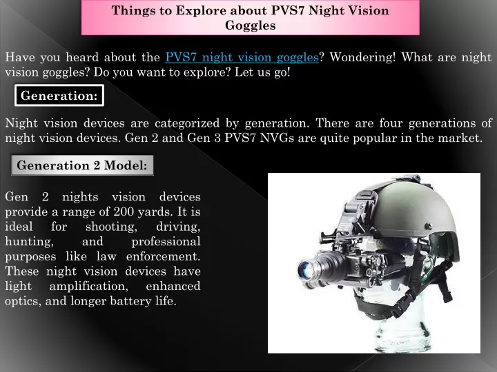 things to explore about pvs7 night vision goggles