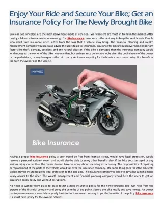 Enjoy Your Ride and Secure Your Bike; Get an Insurance Policy For The Newly Brought Bike