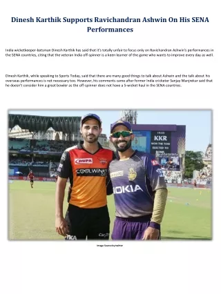 dinesh karthik supports ravichandran ashwin