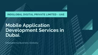 Mobile Application Development Services in Dubai.