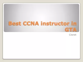 Best CCNA instructor in GTA