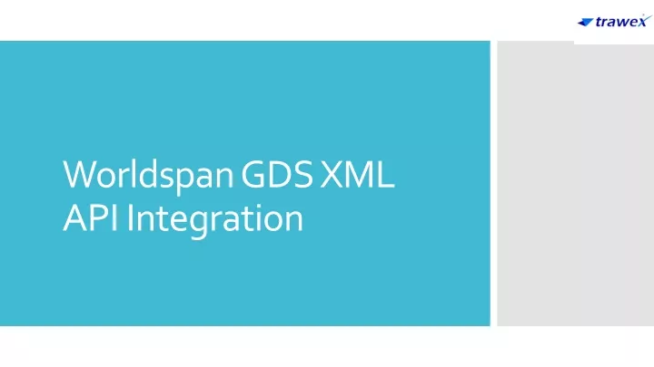 worldspan gds xml api integration