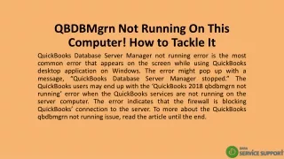 QBDBMgrn Not Running On This Computer! How to Tackle It