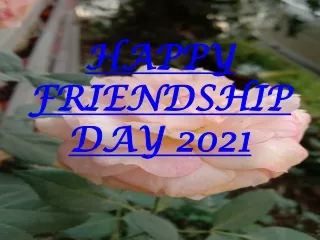 Happy Friendship Day 2021 Wishes Images Messages