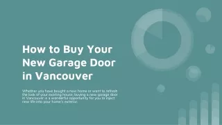 How to Buy Your New Garage Door in Vancouver