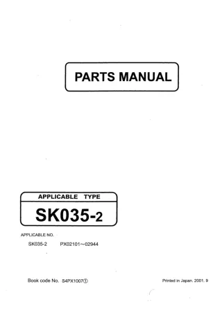 Kobelco SK035-2 Mini Excavator Parts Catalogue Manual (SN PX02101 to 02944)