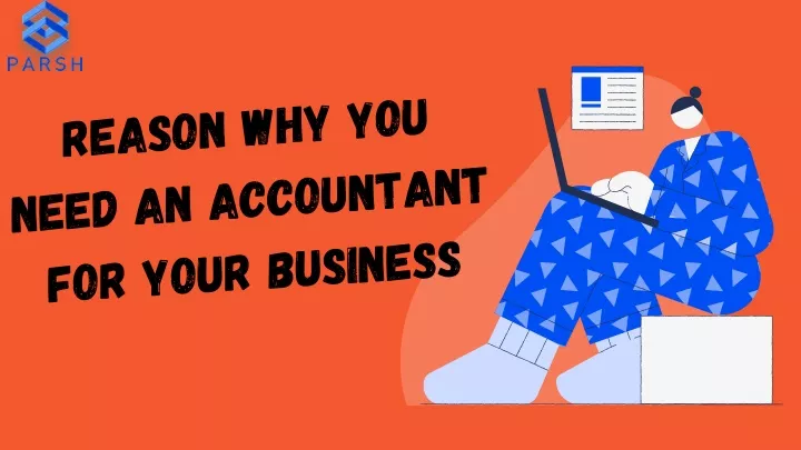 reason why you need an accountant for your