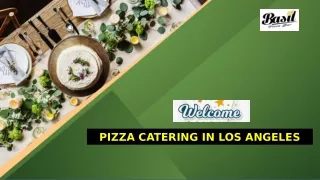 Pizza catering in los angeles