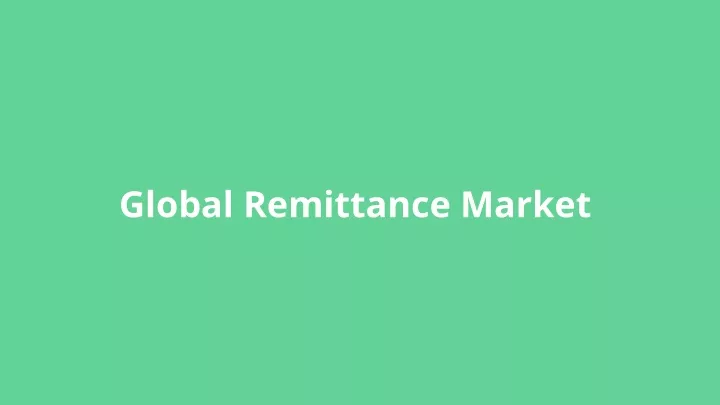 global remittance market