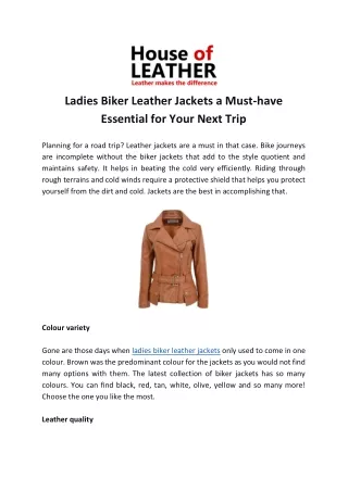 Ladies Biker Leather Jackets a Must-have Essential for Your Next Trip