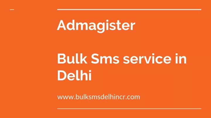 admagister bulk sms service in delhi