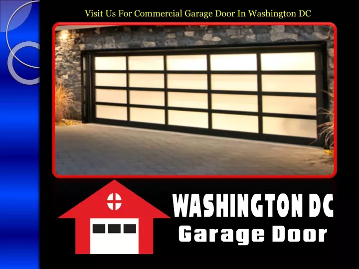 visit us for commercial garage door in washington