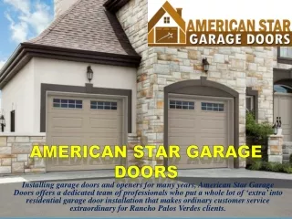 Get The Best Garage Door Installation Services In Torrance | American Star Garag