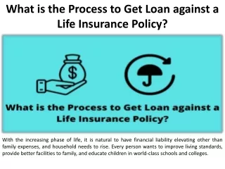 what is the process to get loan against a life