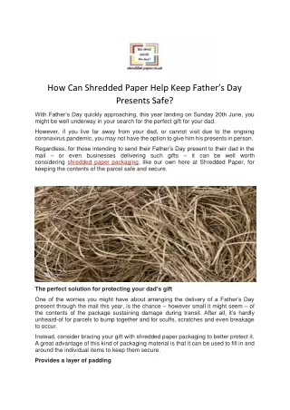 how can shredded paper help keep father