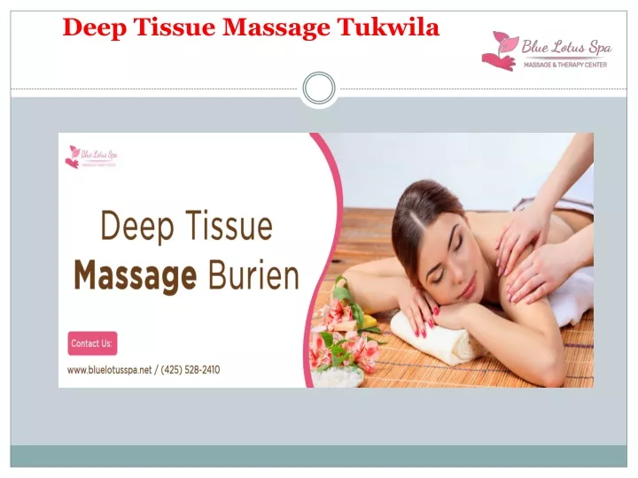 deep tissue massage tukwila