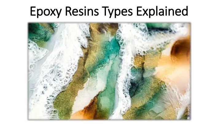 epoxy resins types explained