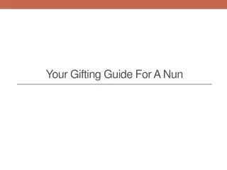 your gifting guide for a nun