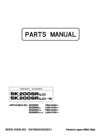 Kobelco SK200SR Hydraulic Excavator Parts Catalogue Manual SNYB01-02301 and up