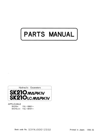 Kobelco SK210 MARKIV Hydraulic Excavator Parts Catalogue Manual SNYNJ-00501 and up
