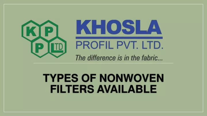 types of nonwoven filters available