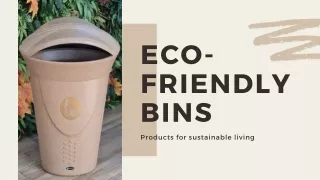 Eco-Friendly Bins-converted