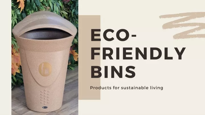 eco friendly bins