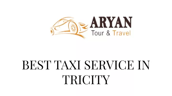 best taxi service in tricity