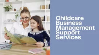 Childcare Business Management Support Services