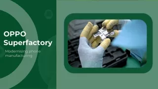 PPO Superfactory: Modernising Phone Manufacturing`