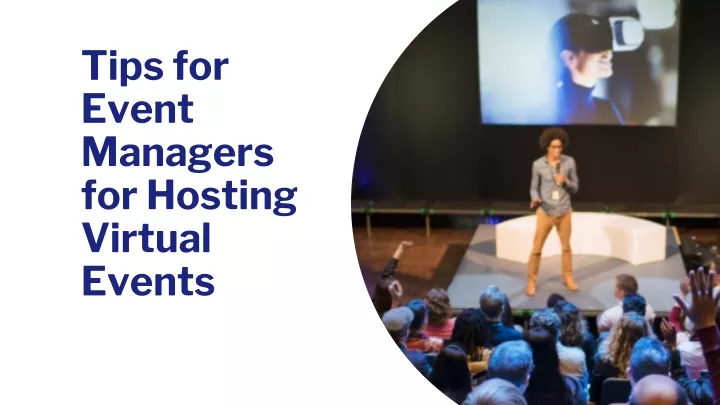 tips for event managers for hosting virtual events