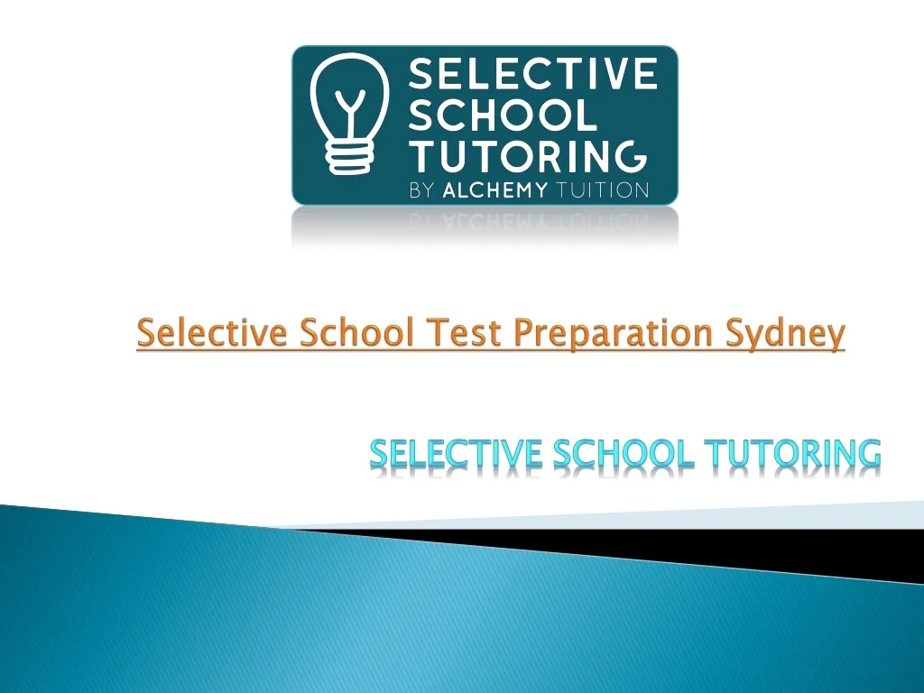 PPT - Selective School Test Preparation Sydney PowerPoint Presentation ...