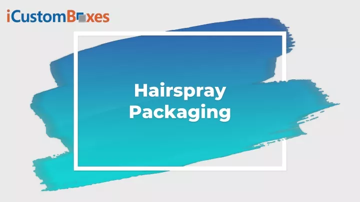 hairspray packaging