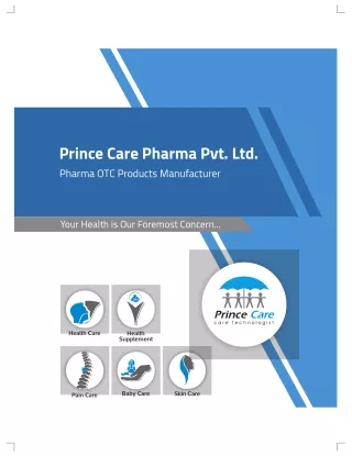 Pharmaceutical OTC & FMCG Products Manufacturing Company - Princecareindia.com