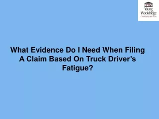 what evidence do i need when filing a claim based