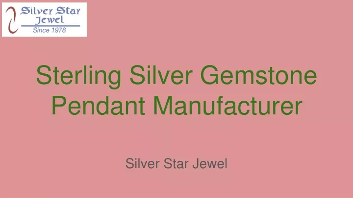 sterling silver gemstone pendant manufacturer