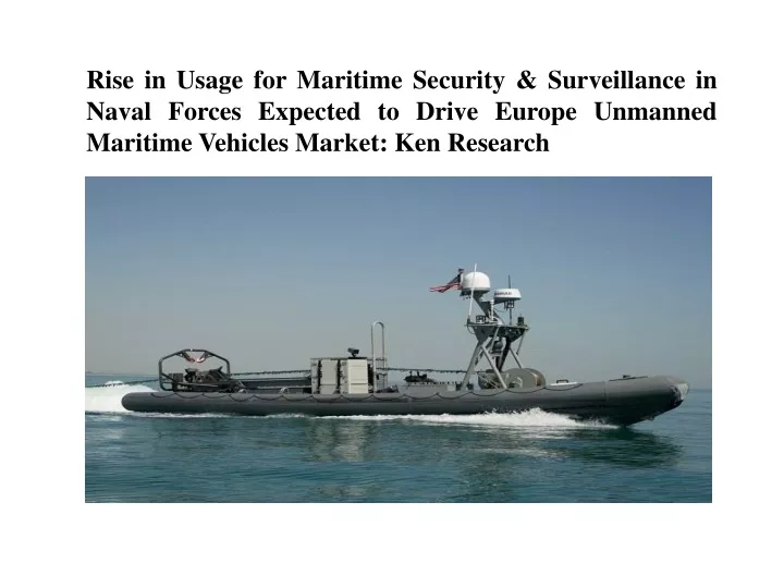 rise in usage for maritime security surveillance