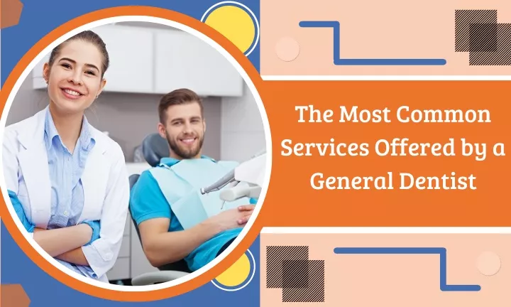 the most common services offered by a general