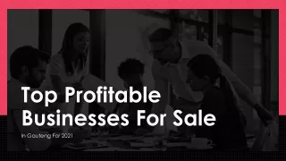 Most Profitable Businesses for Sale in Gauteng
