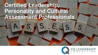 Certified Leadership, Personality and Cultural Assessment Professionals